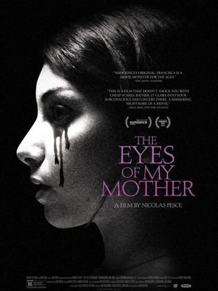 The Eyes Of My Mother 2016